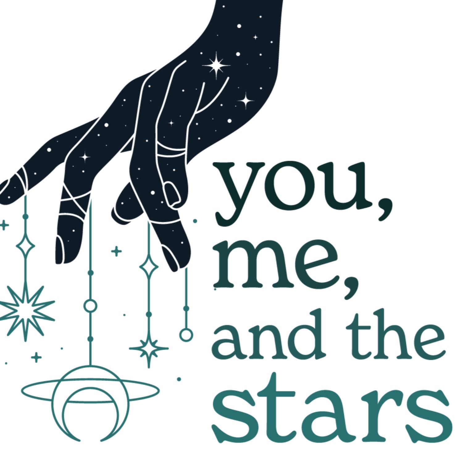 You, Me & the Stars podcast artwork