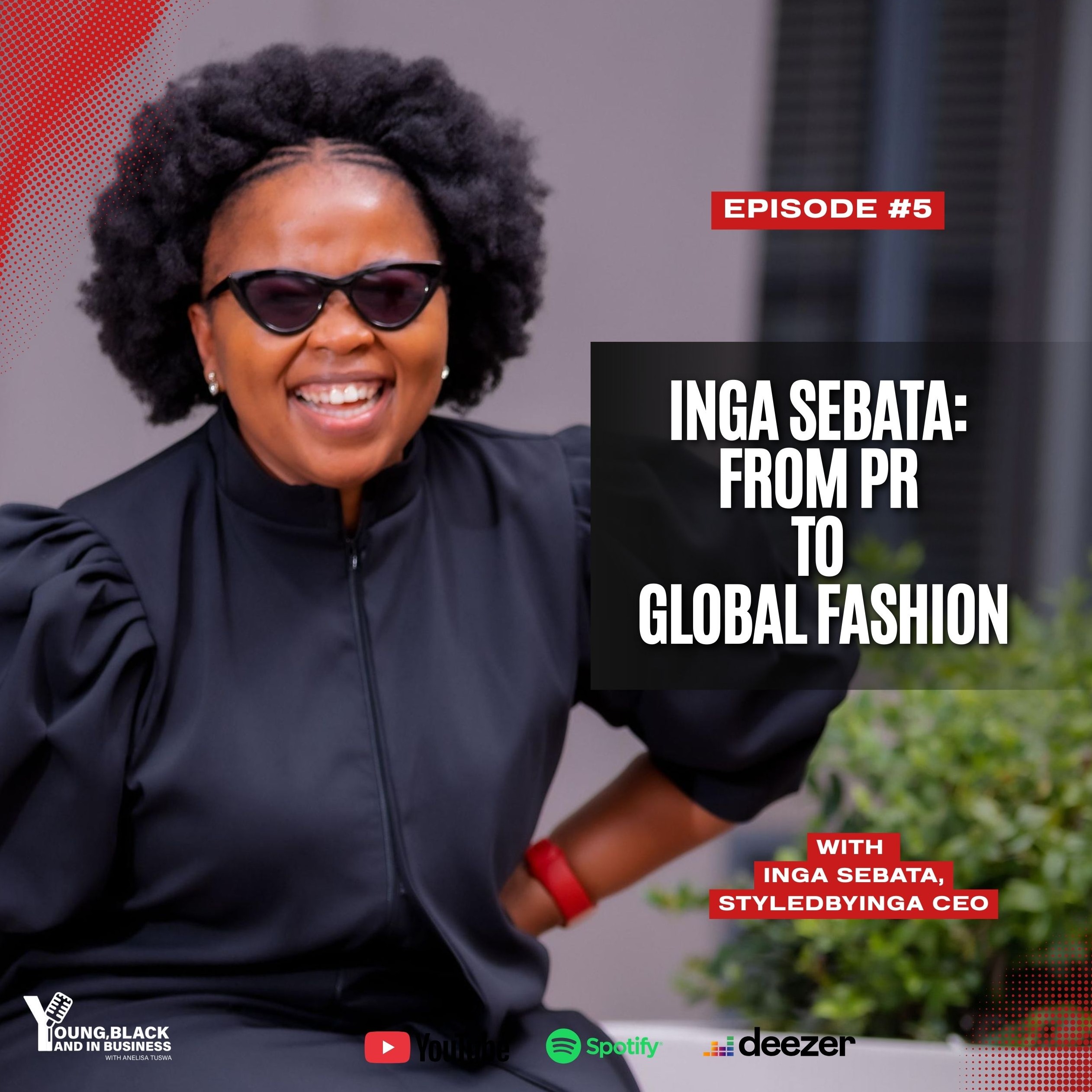 Inga Sebata: From PR to Global Fashion Entrepreneur episode artwork
