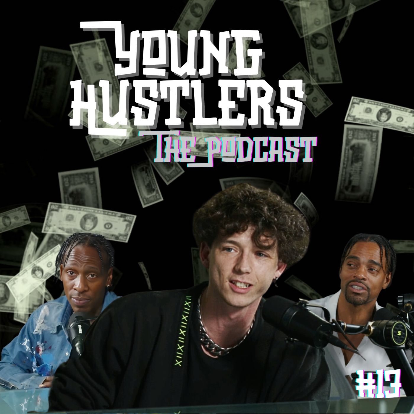Young Hustlers the Podcast