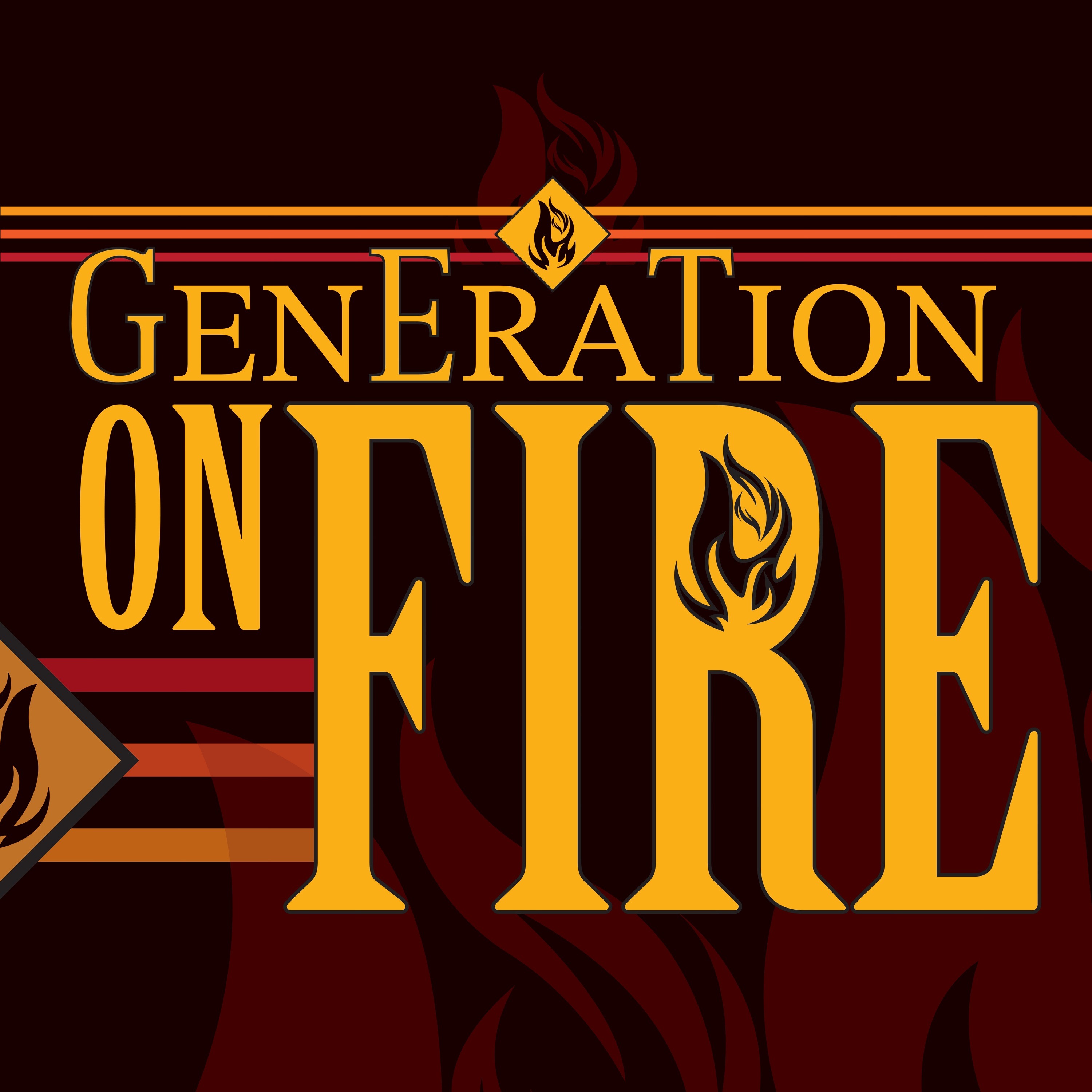 Generation On Fire