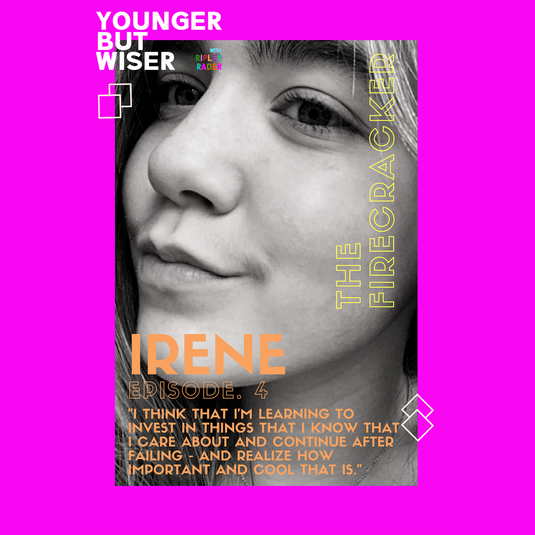 Younger but Wiser