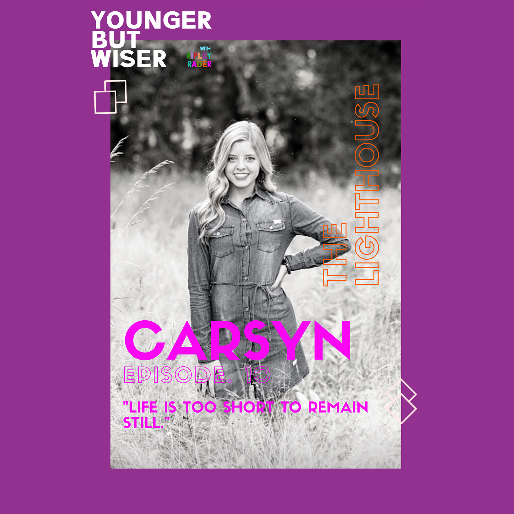 Younger but Wiser: Carsyn & Humility in Confidence