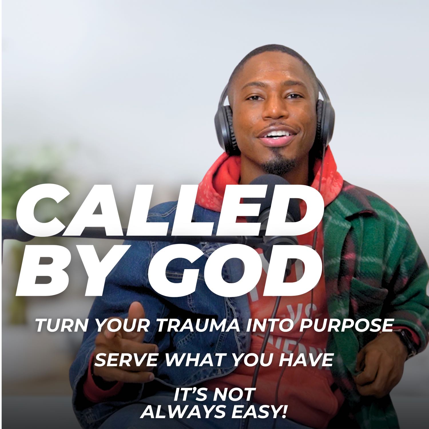 Called by God | When Purpose is Hard