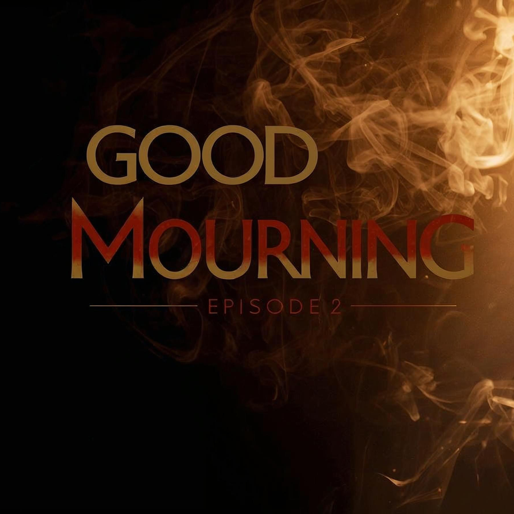 Good Mourning episode artwork