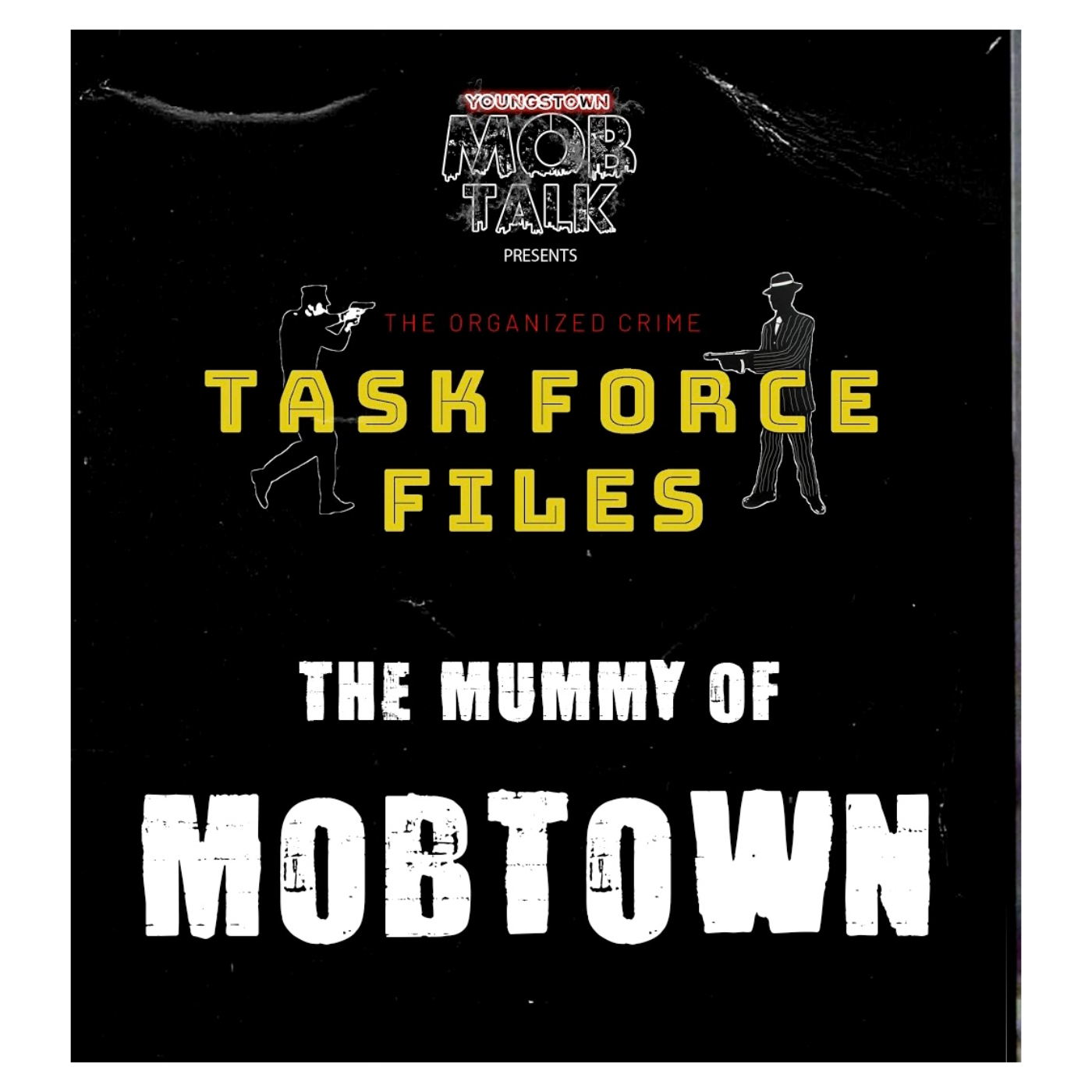Youngstown Mob Talk