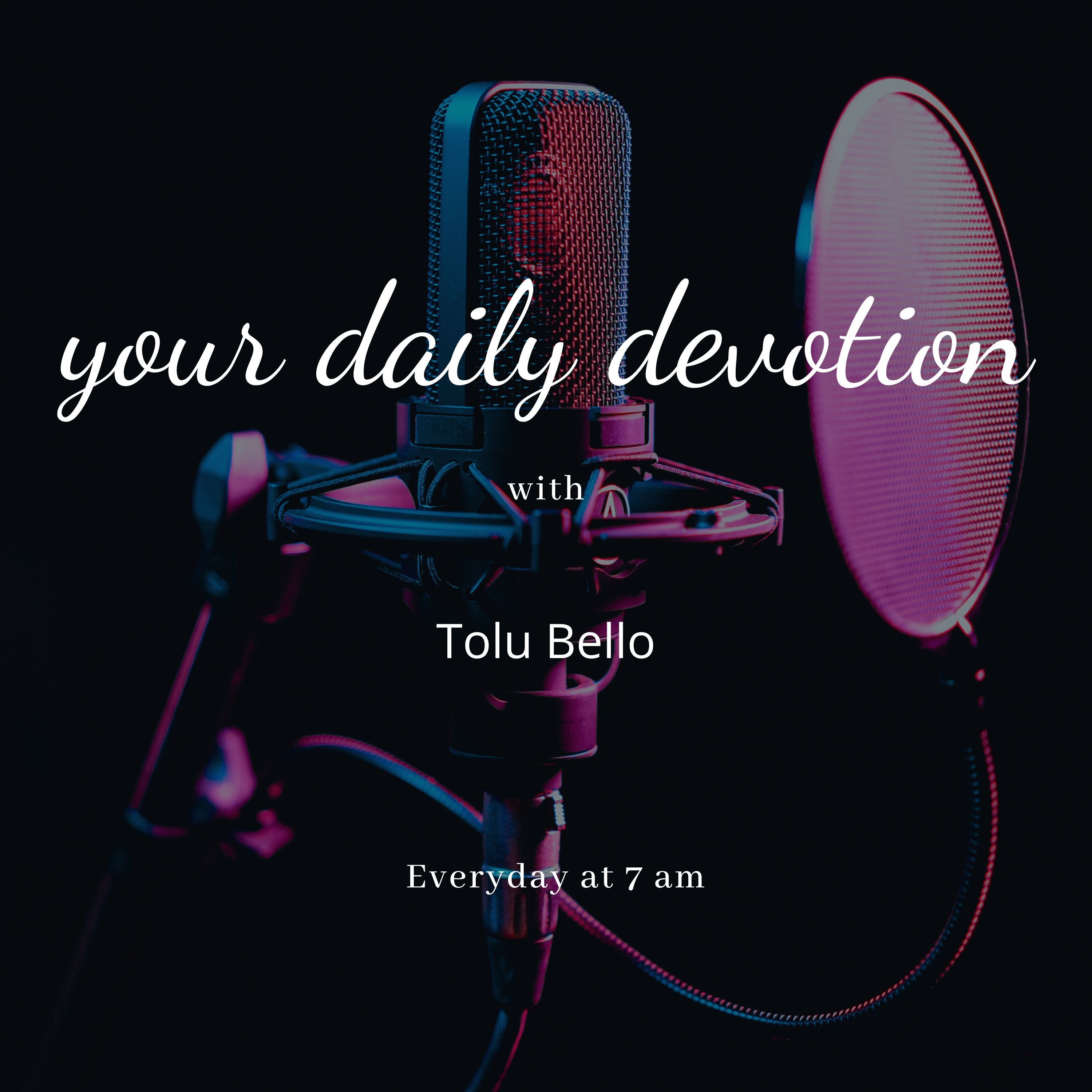 Your Daily Devotion - Tolu Bello