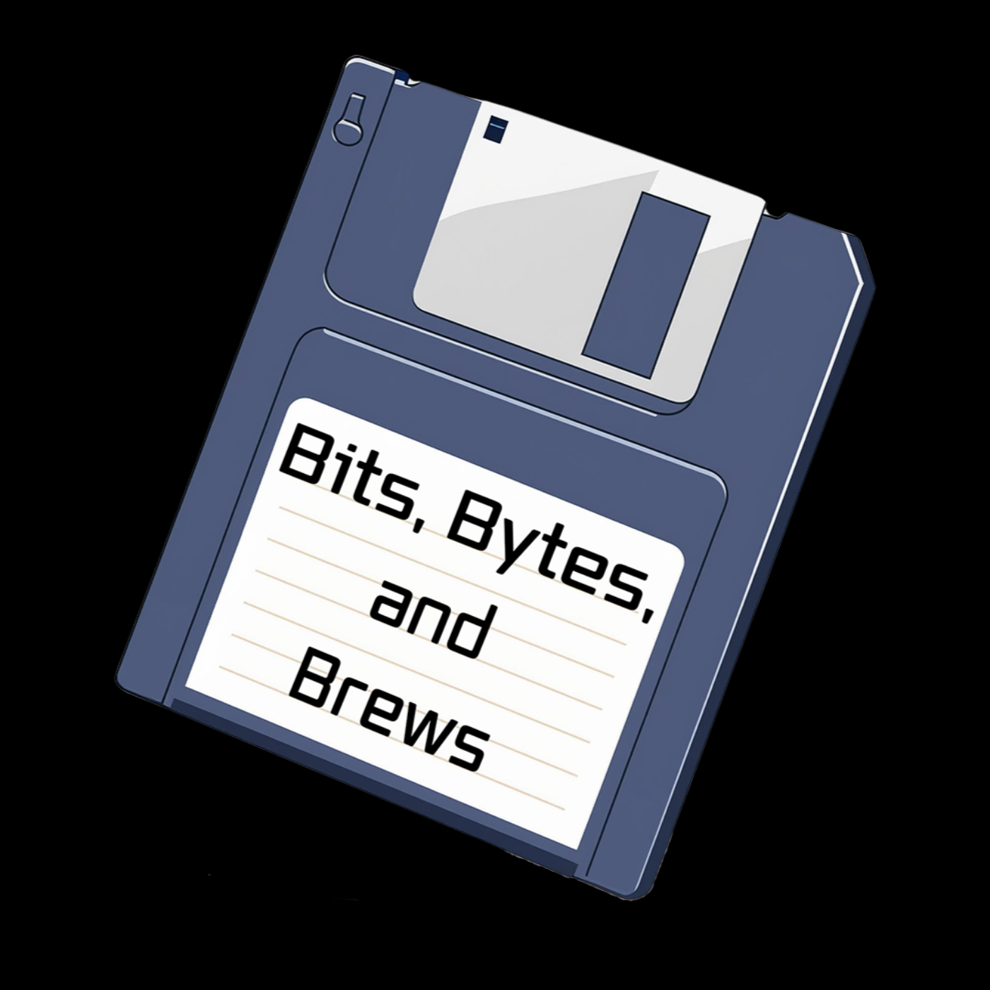 Your Forty Minutes Start NOW!  -  Bits, Bytes, & Brews Podcast, Episode 1 episode artwork