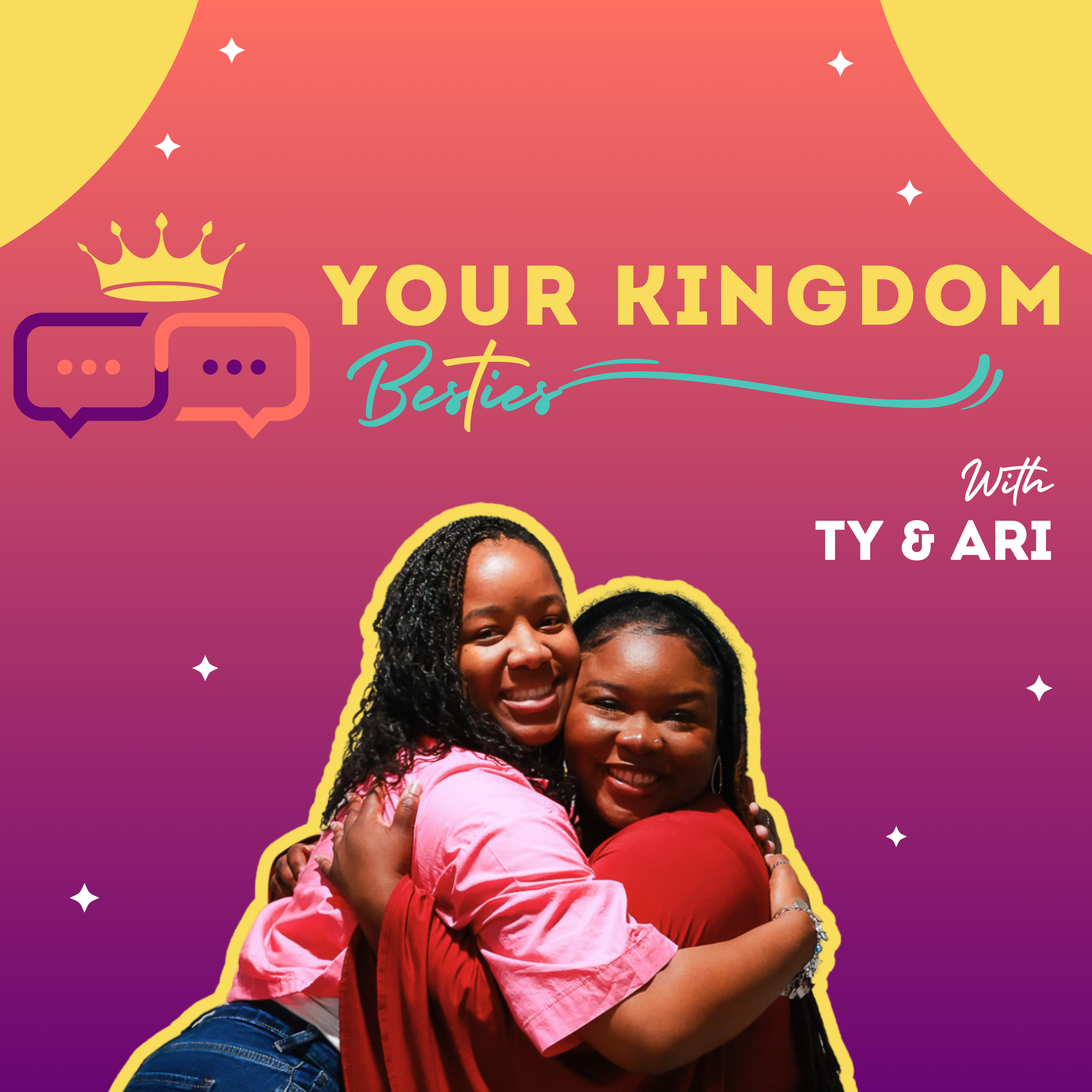 Your Kingdom Besties