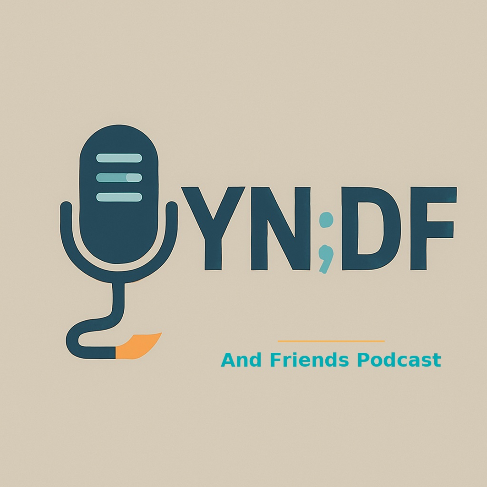 Your Not-Drunk Friend and Friends