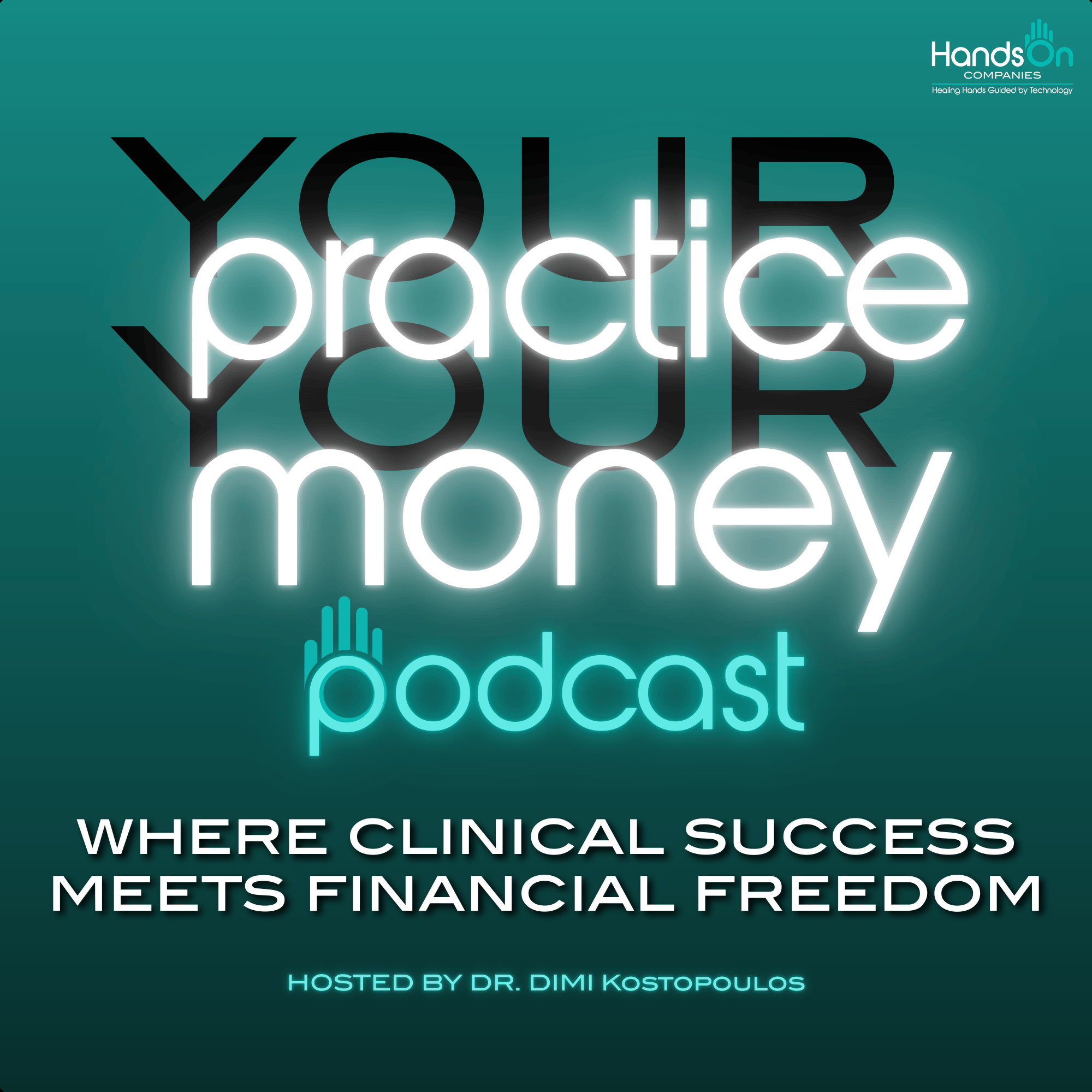 Your Practice, Your Money Podcast