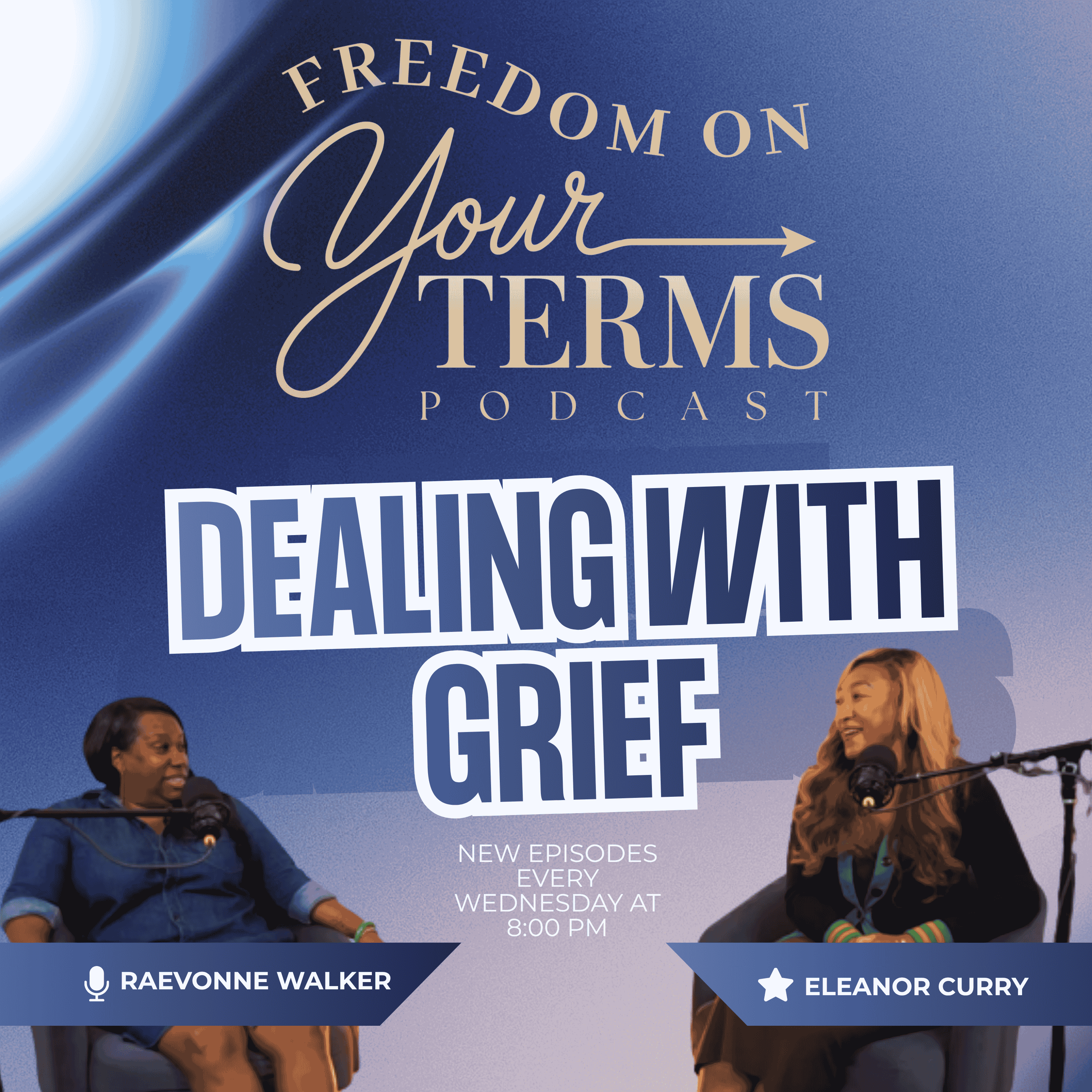 Freedom on Your Terms the Podcast
