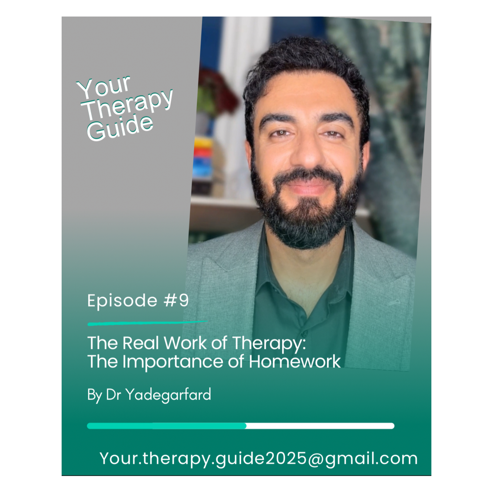 Episode 9: The Real Work of Therapy: The Importance of Homework | Your Therapy Guide with Dr. Yadegarfard
