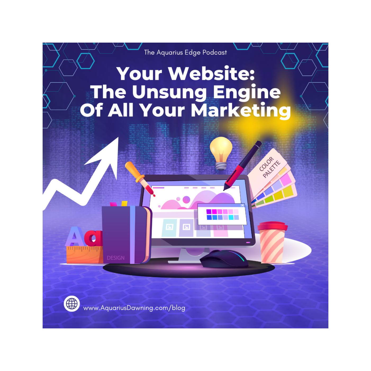 Your Website: The Unsung Engine Of All Your Marketing  episode artwork