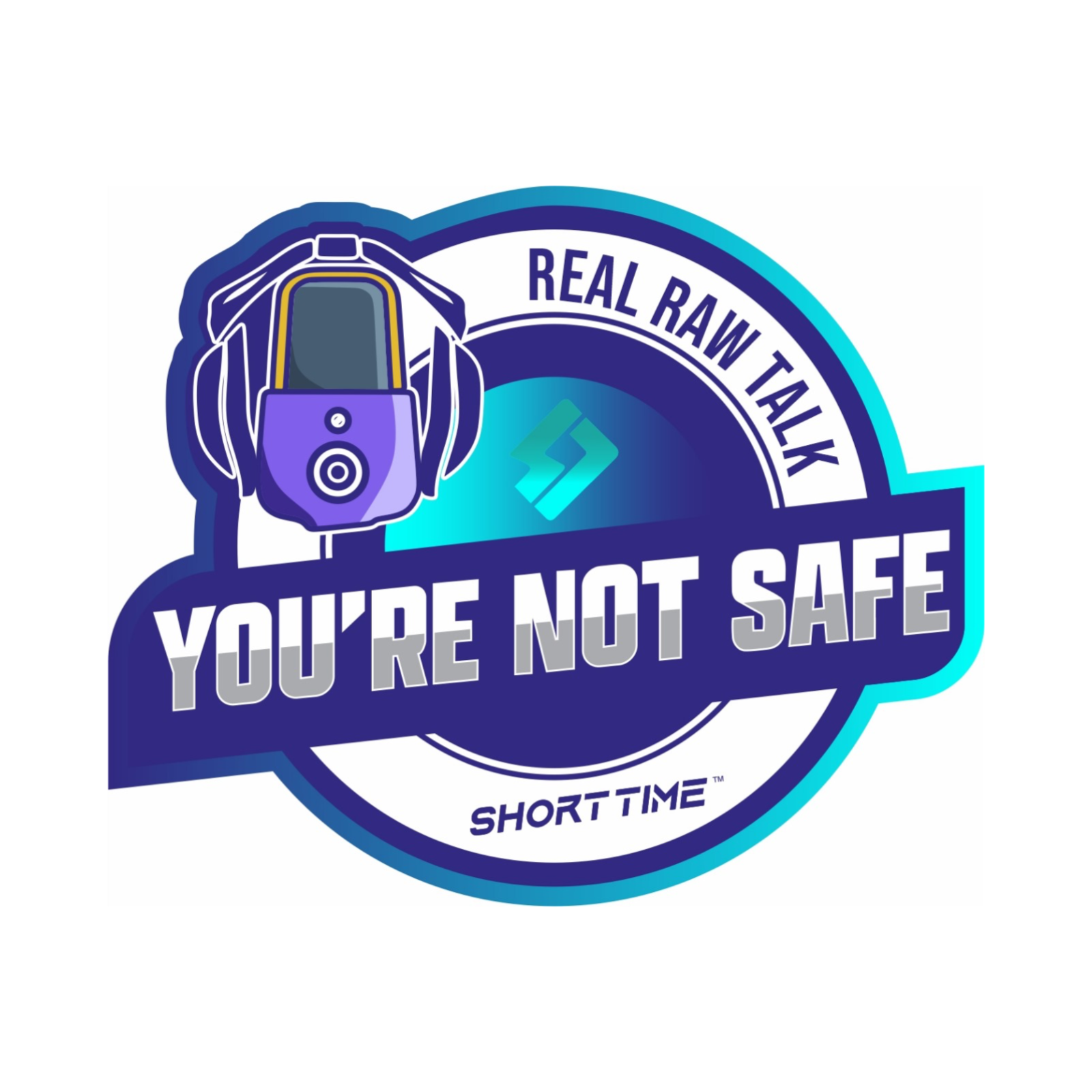 You're Not Safe