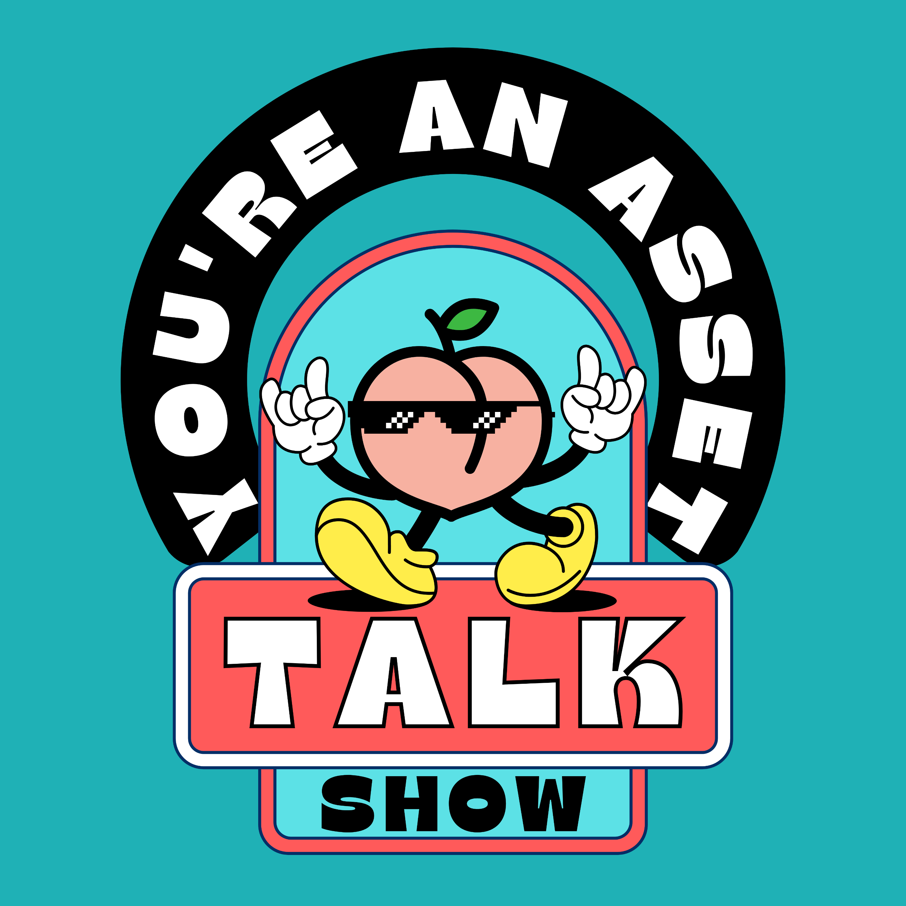 You\'re An Asset