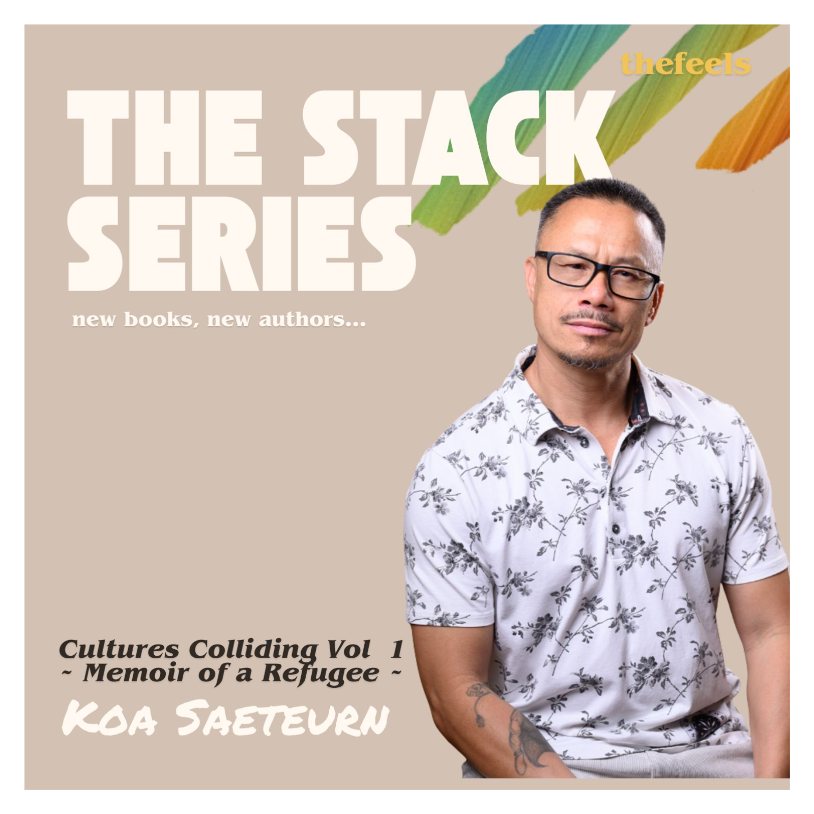 The Stack Series ~ "Cultures Colliding Vol. 1" ft. Kao Saeteurn