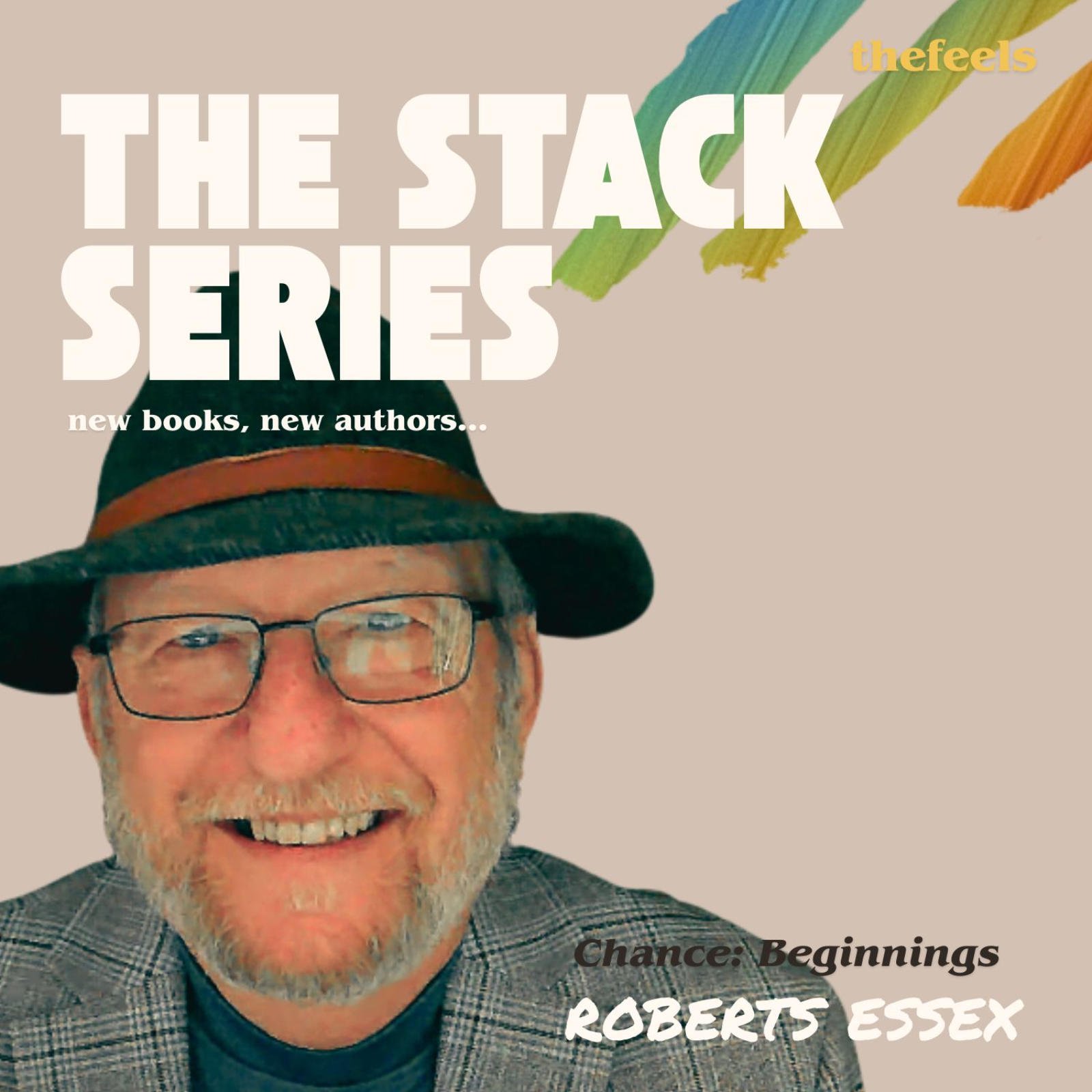 The Stack Series ~ "Chance Beginnings” ft. Roberts Essex episode artwork