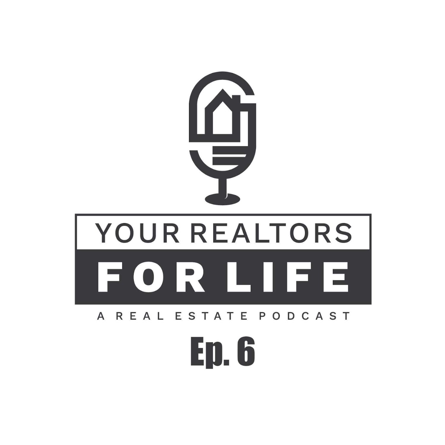 Realtors for Life Podcast