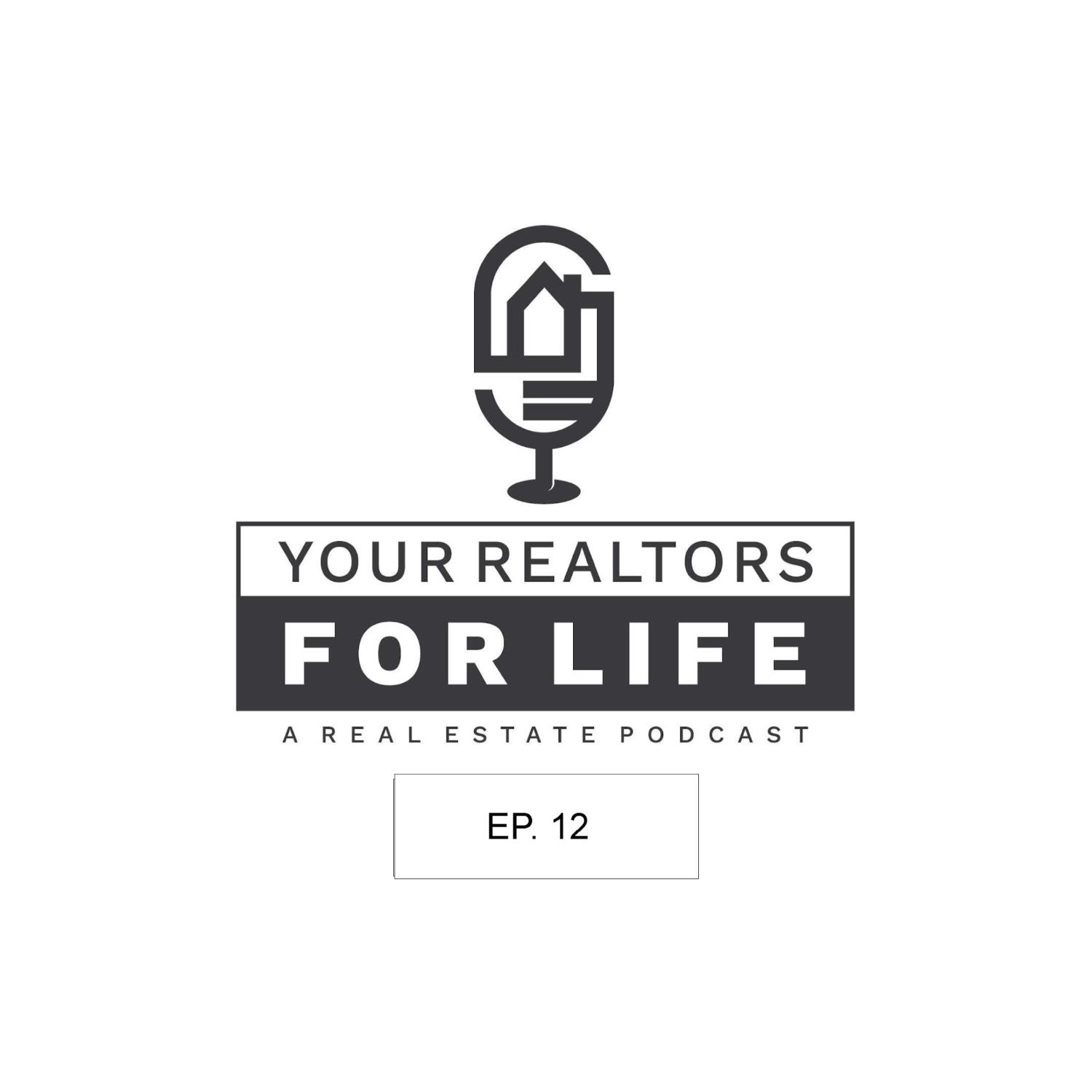 Realtors for Life Podcast