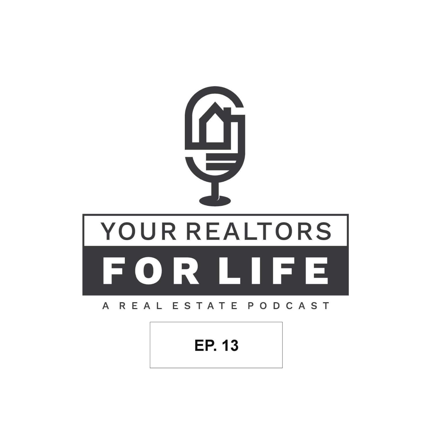 Realtors for Life Podcast