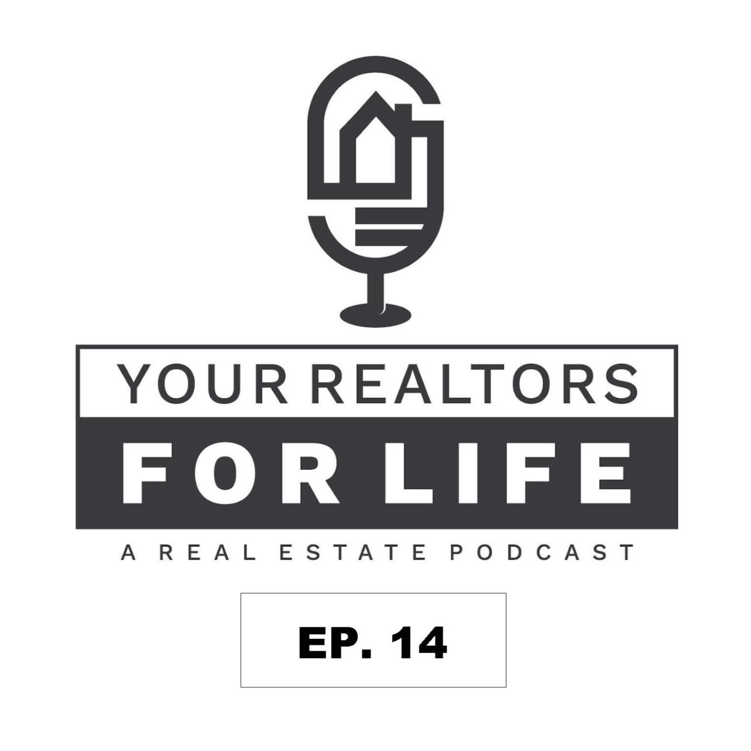 Realtors for Life Podcast