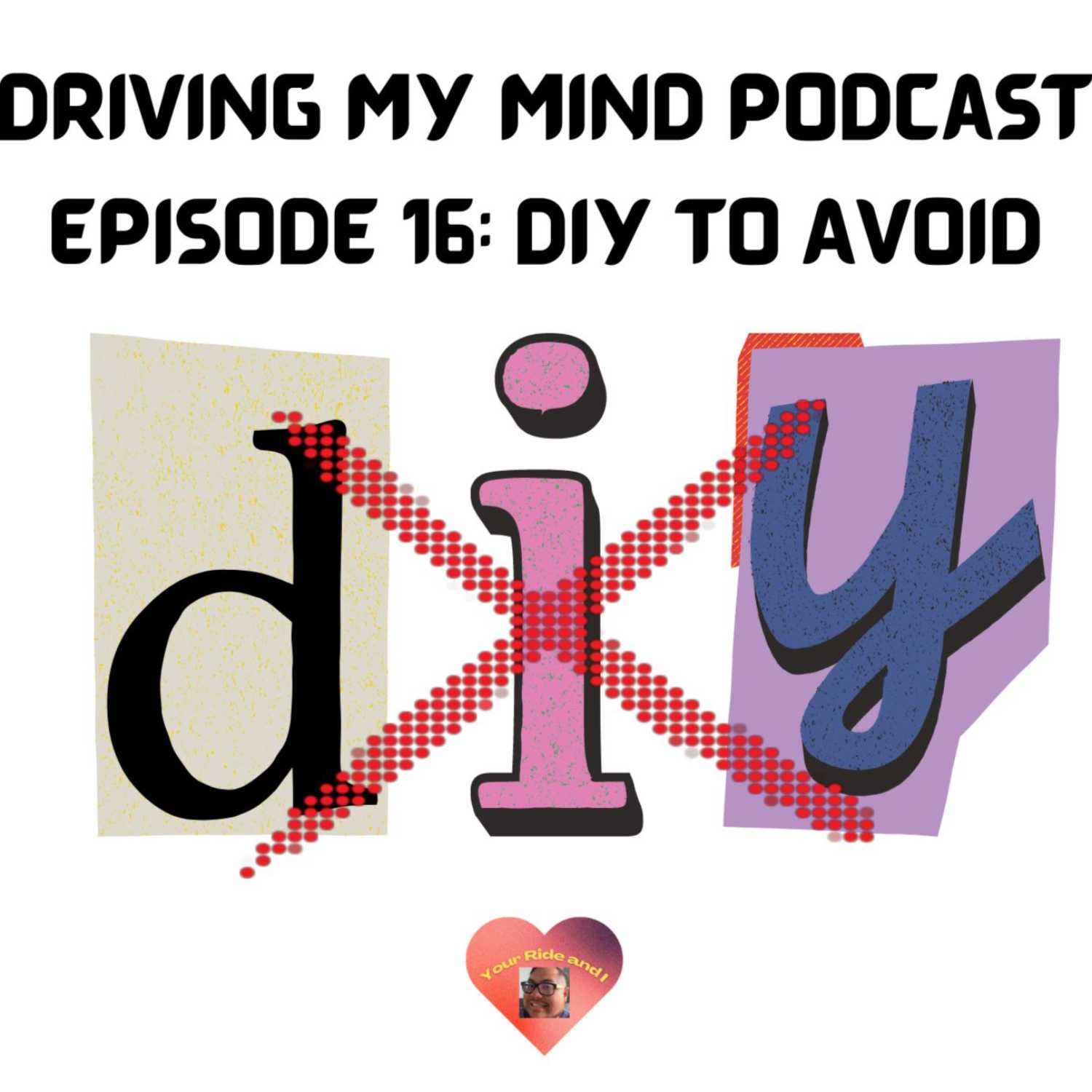 DIY to Avoid