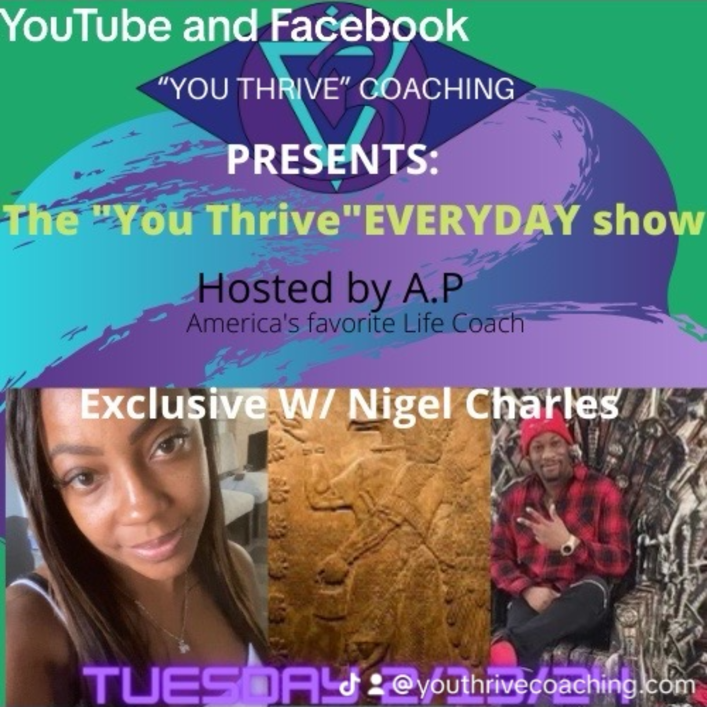 The "You Thrive" EVERYDAY Show W/special guest Nigel Charles episode artwork
