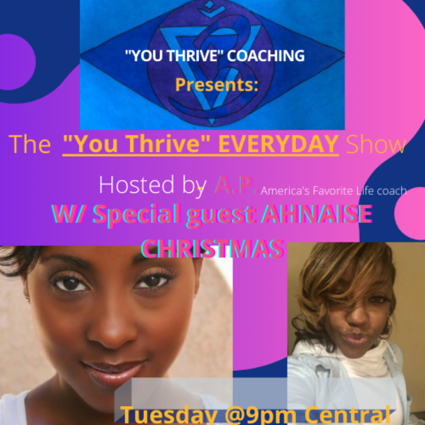The "You Thrive" EVERYDAY Show w/Ahnaise Christmas episode artwork