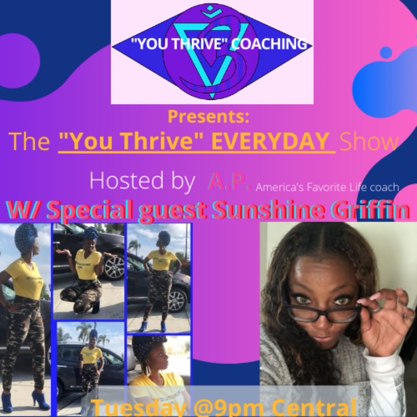 The "You Thrive" EVERYDAY Show w/ Roshoundra Sunshine episode artwork