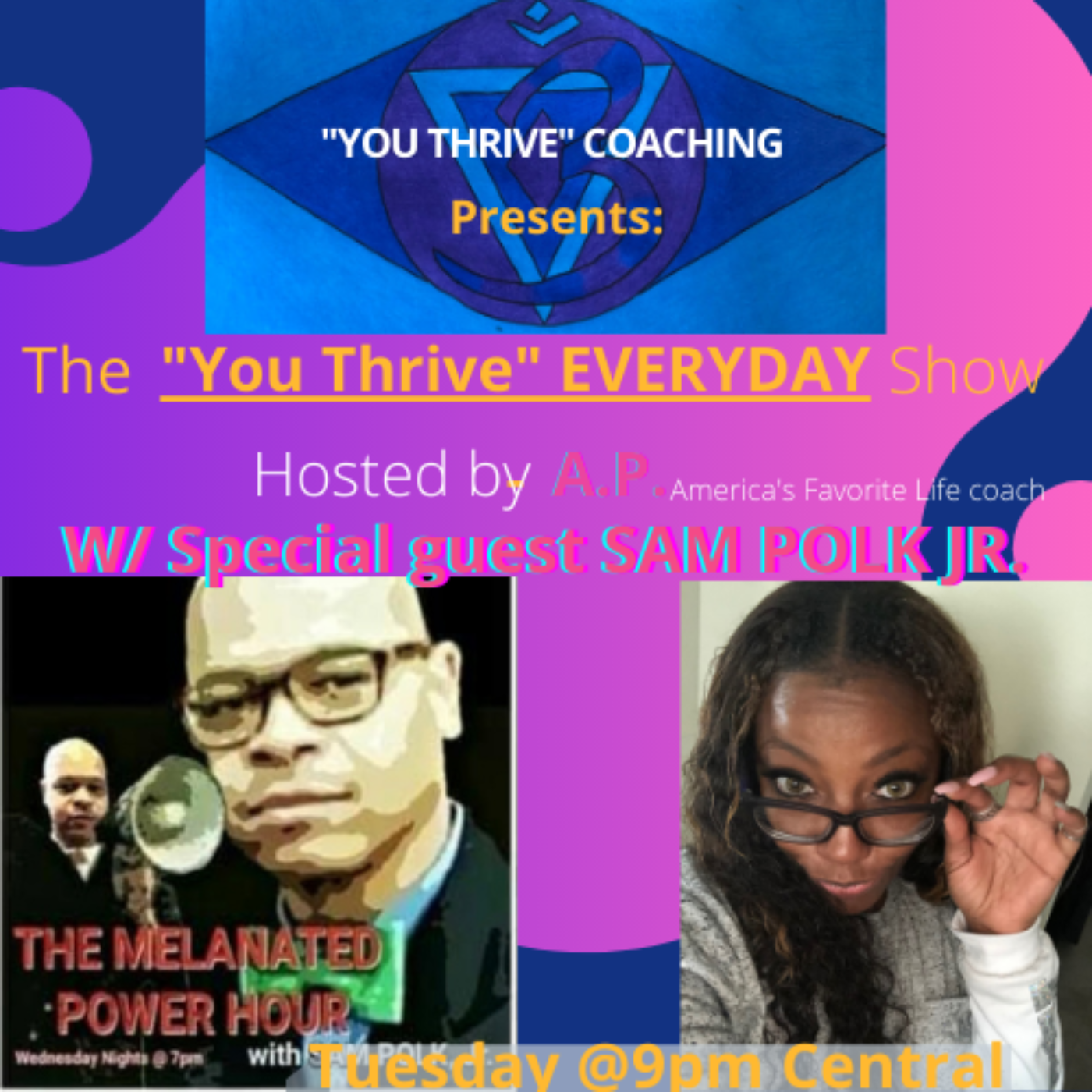 The "You Thrive" EVERYDAY Show w/Sam Polk episode artwork