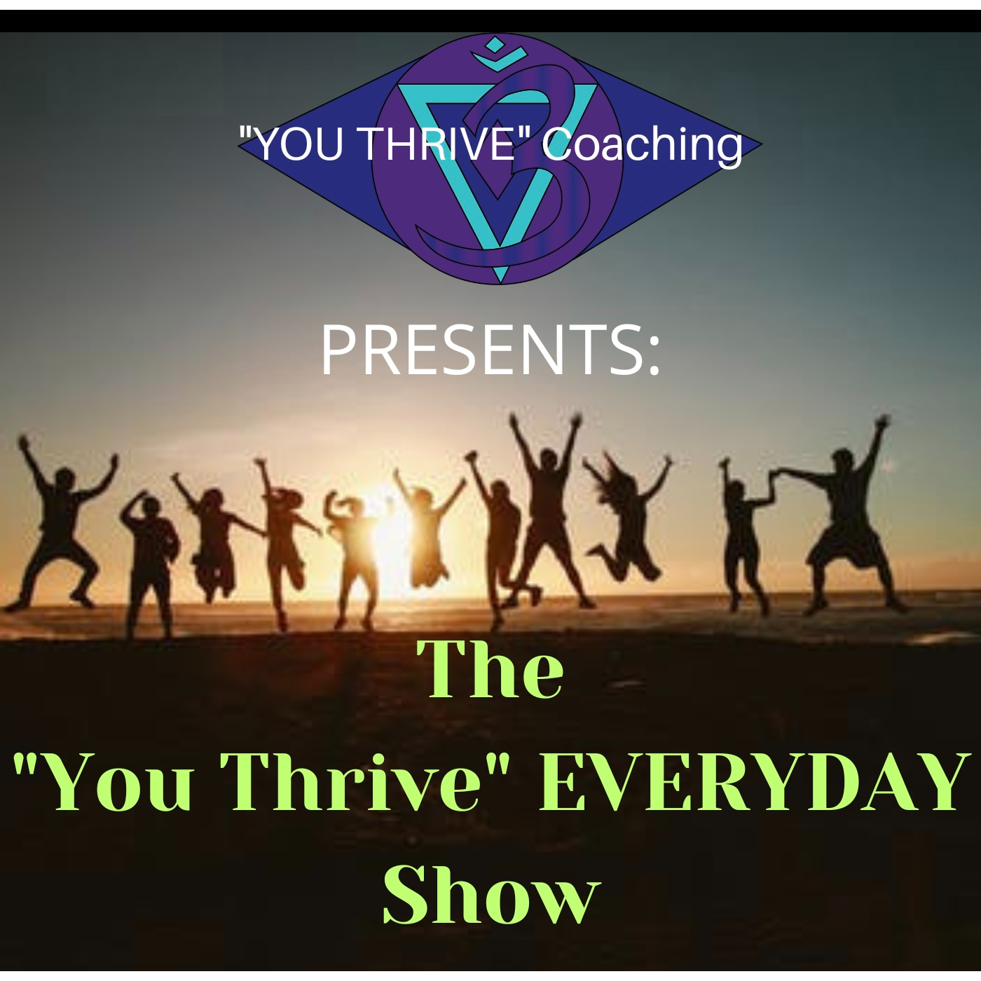 The "You Thrive" EVERYDAY Show W/ Sukari Appling episode artwork