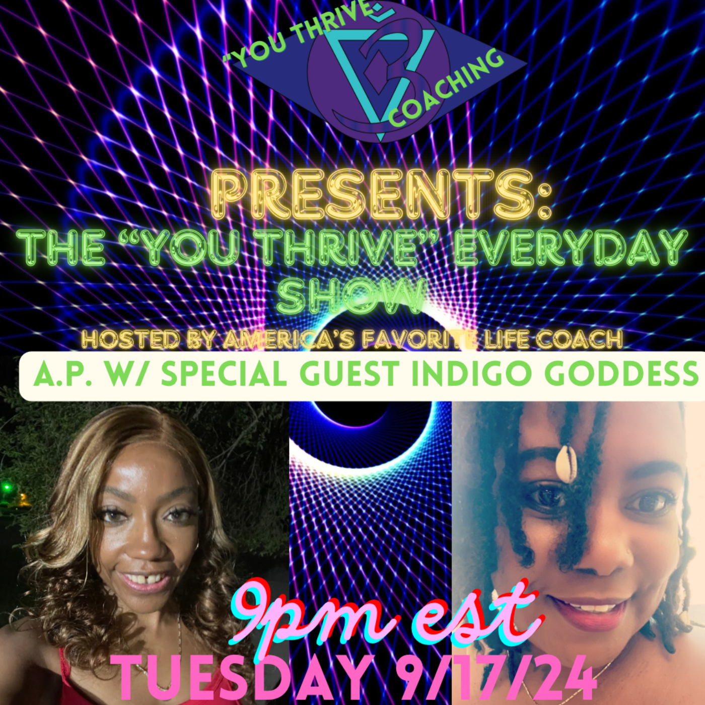 The "You Thrive" EVERYDAY Show w/ special guest Indigo Goddess episode artwork