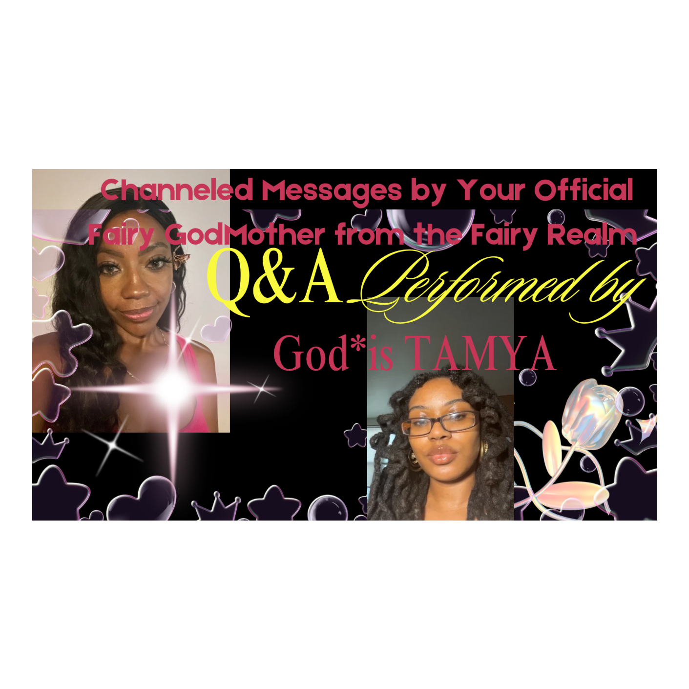 Welcome to your Enchanted FairyLand! Q&A performed by God*is  Tamya and  A.P episode artwork