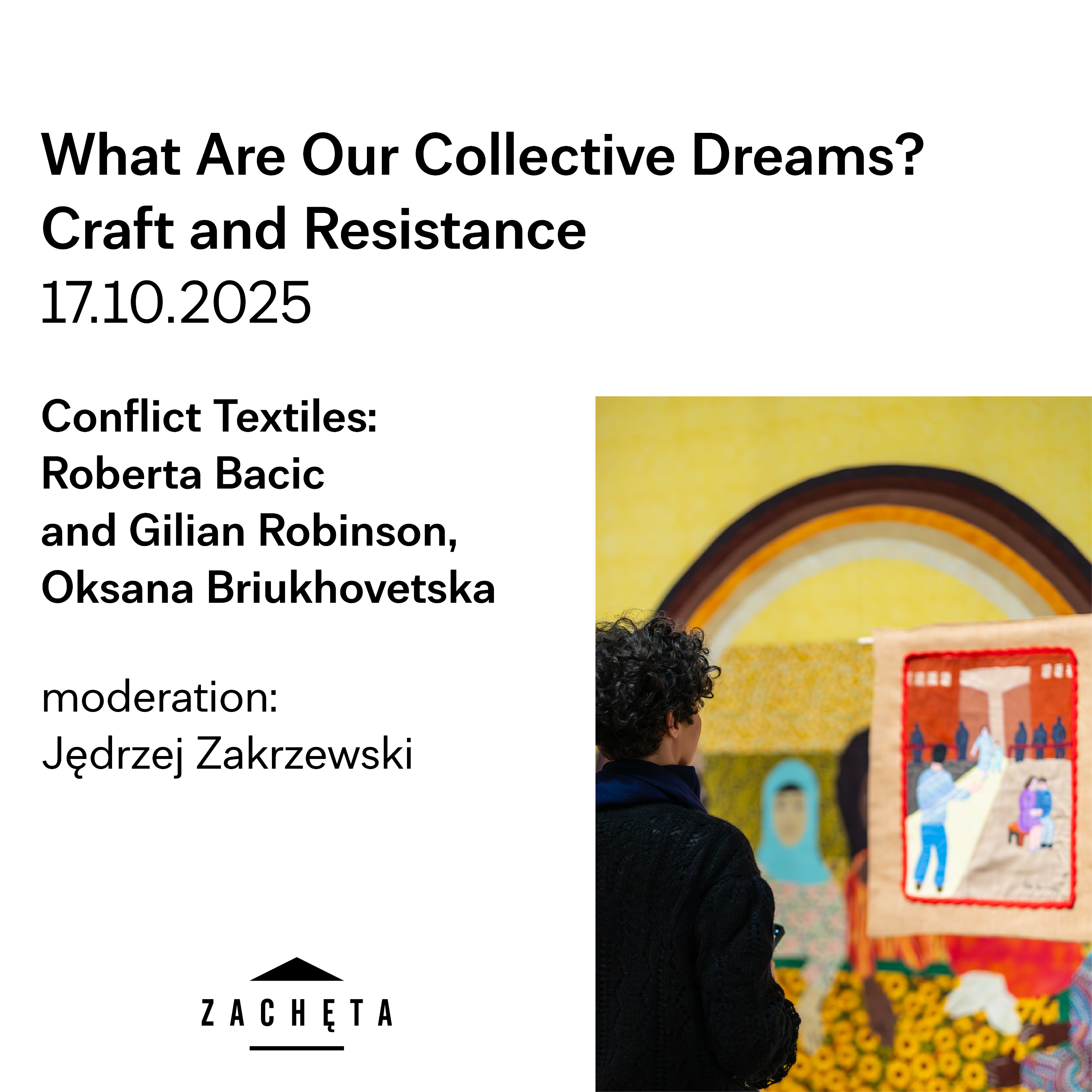Archiwum Edukacji #48 - What Are Our Collective Dreams? Craft and Resisnatce