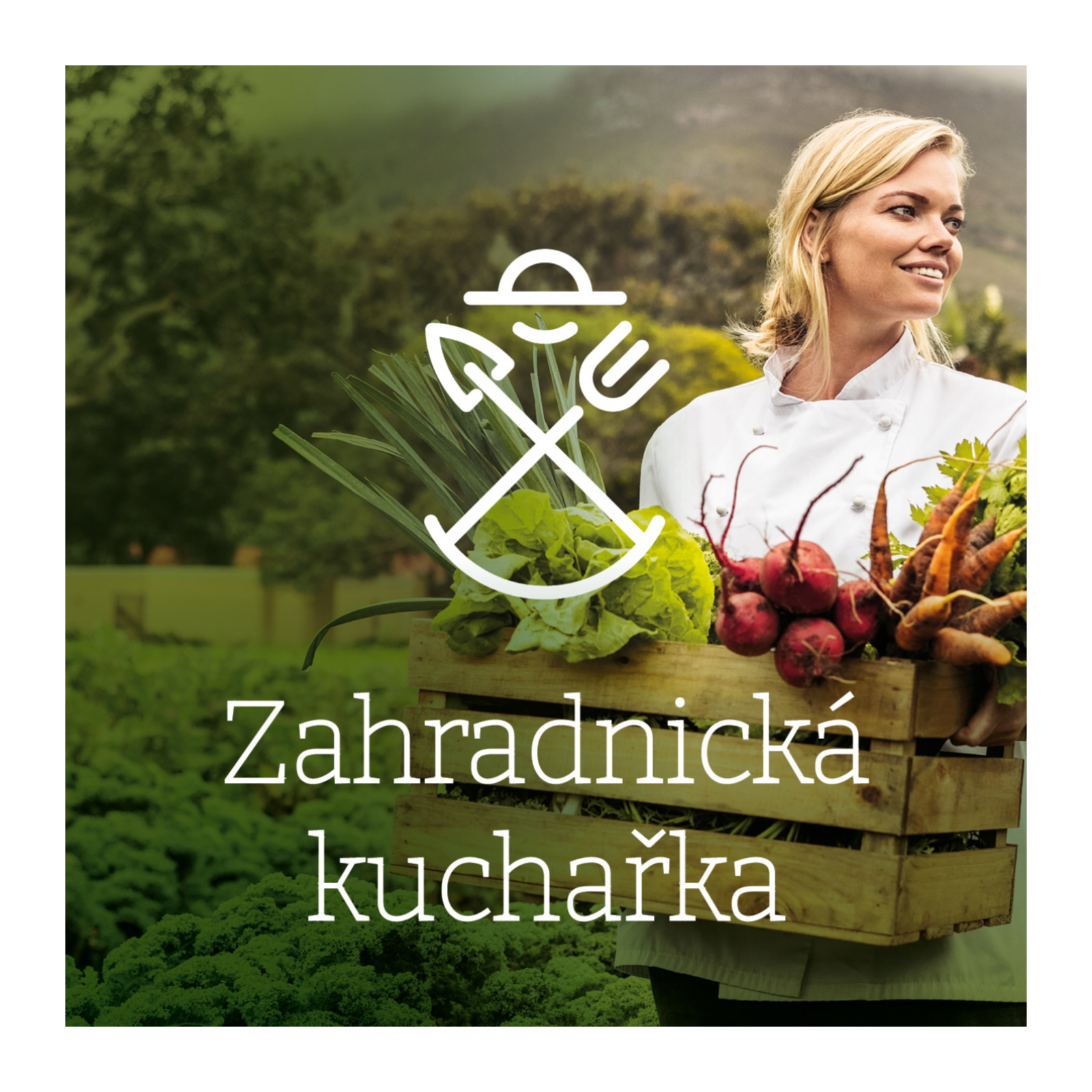 Zahradnická kuchařka