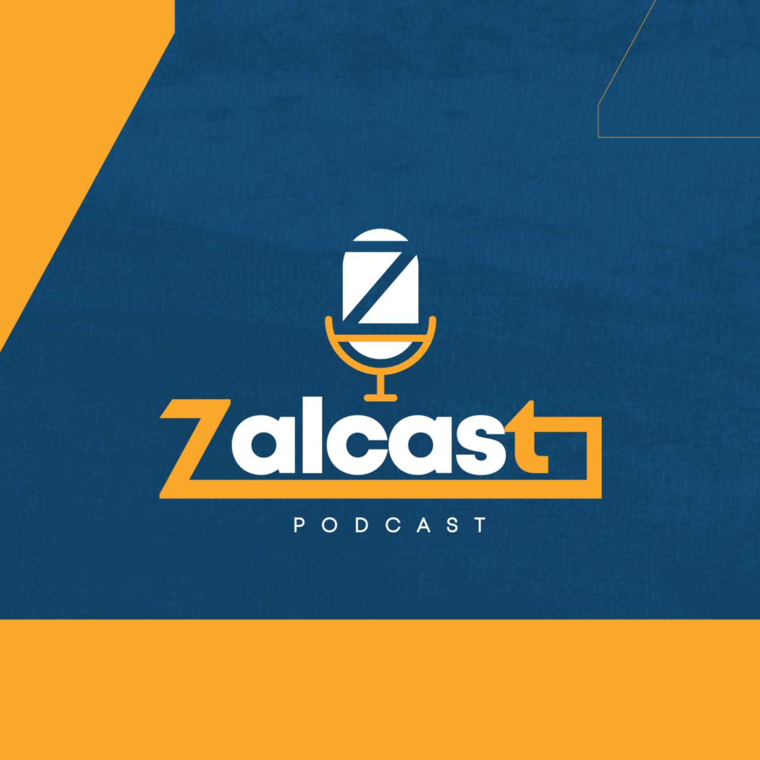 Zalcast Podcast