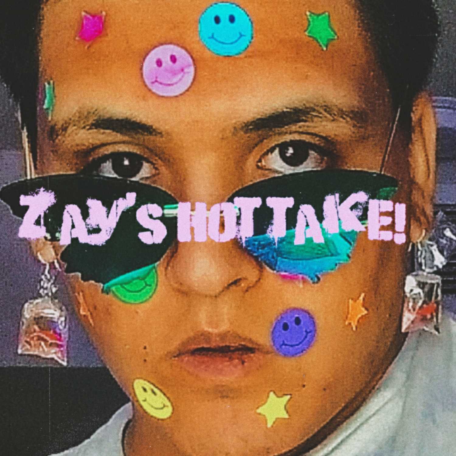 ZAY'S HOT TAKE! cover art