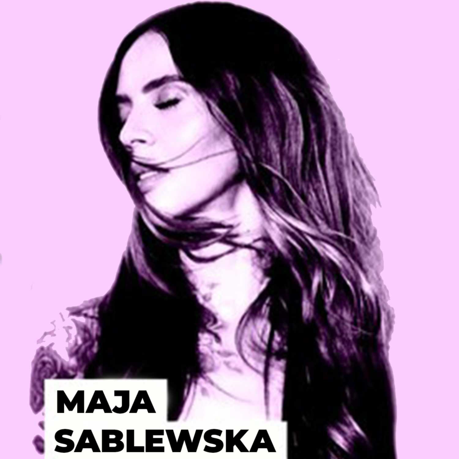 Maja Sablewska - Zdanowicz pomiędzy wersami