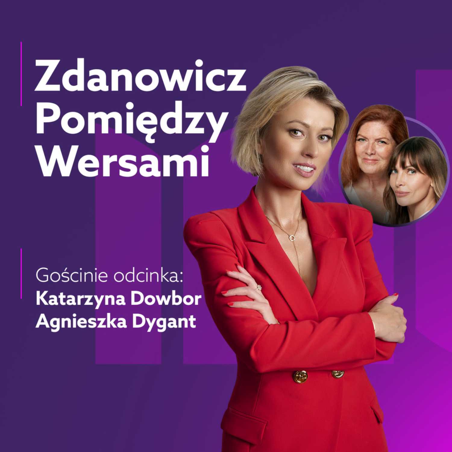 Katarzyna Dowbor i Agnieszka Dygant - Zdanowicz pomiędzy wersami