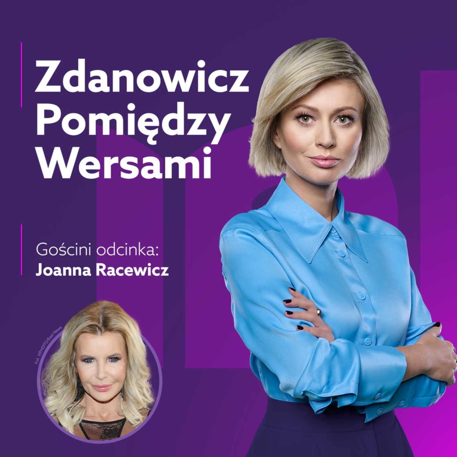 Joanna Racewicz - Zdanowicz pomiędzy wersami