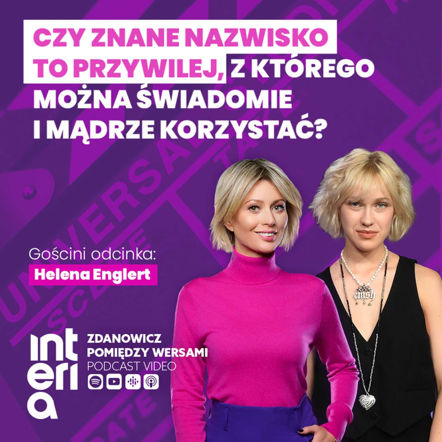 Helena Englert: "Dziwnie się żyje w takim matriksie w którym czuje się jakbym była ciągle obserwowana”