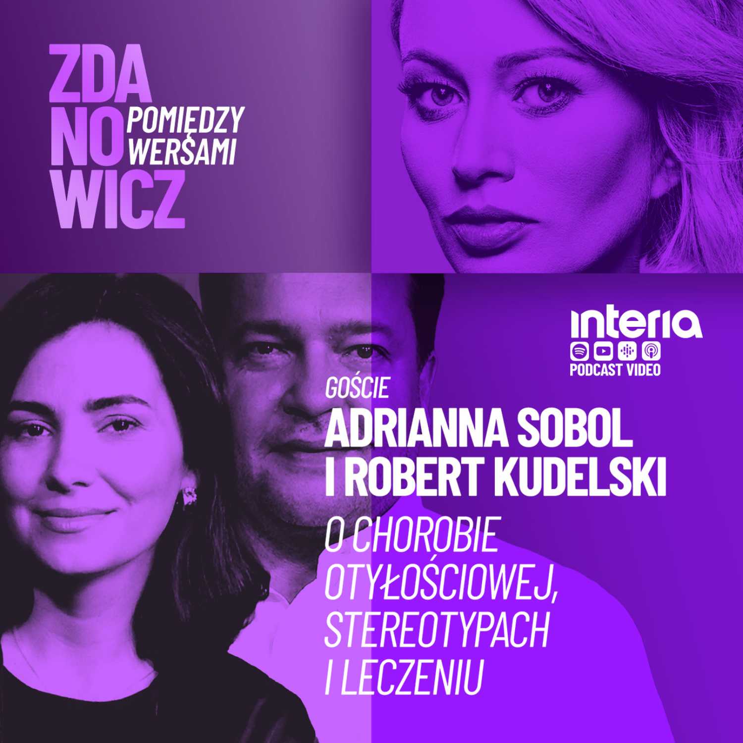 Robert Kudelski i Adrianna Sobol: Porozmawiajmy szczerze o otyłości!