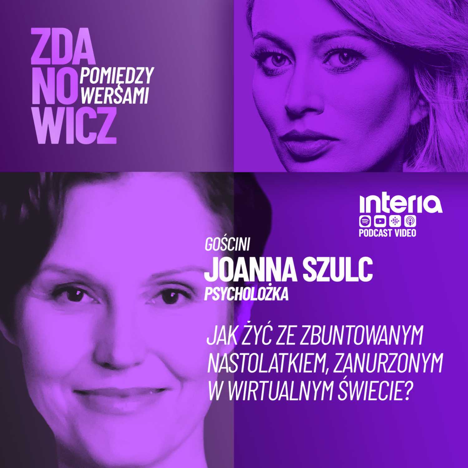 Joanna Szulc: o życiu z nastolatkiem, zanurzonym w wirtualnym świecie.