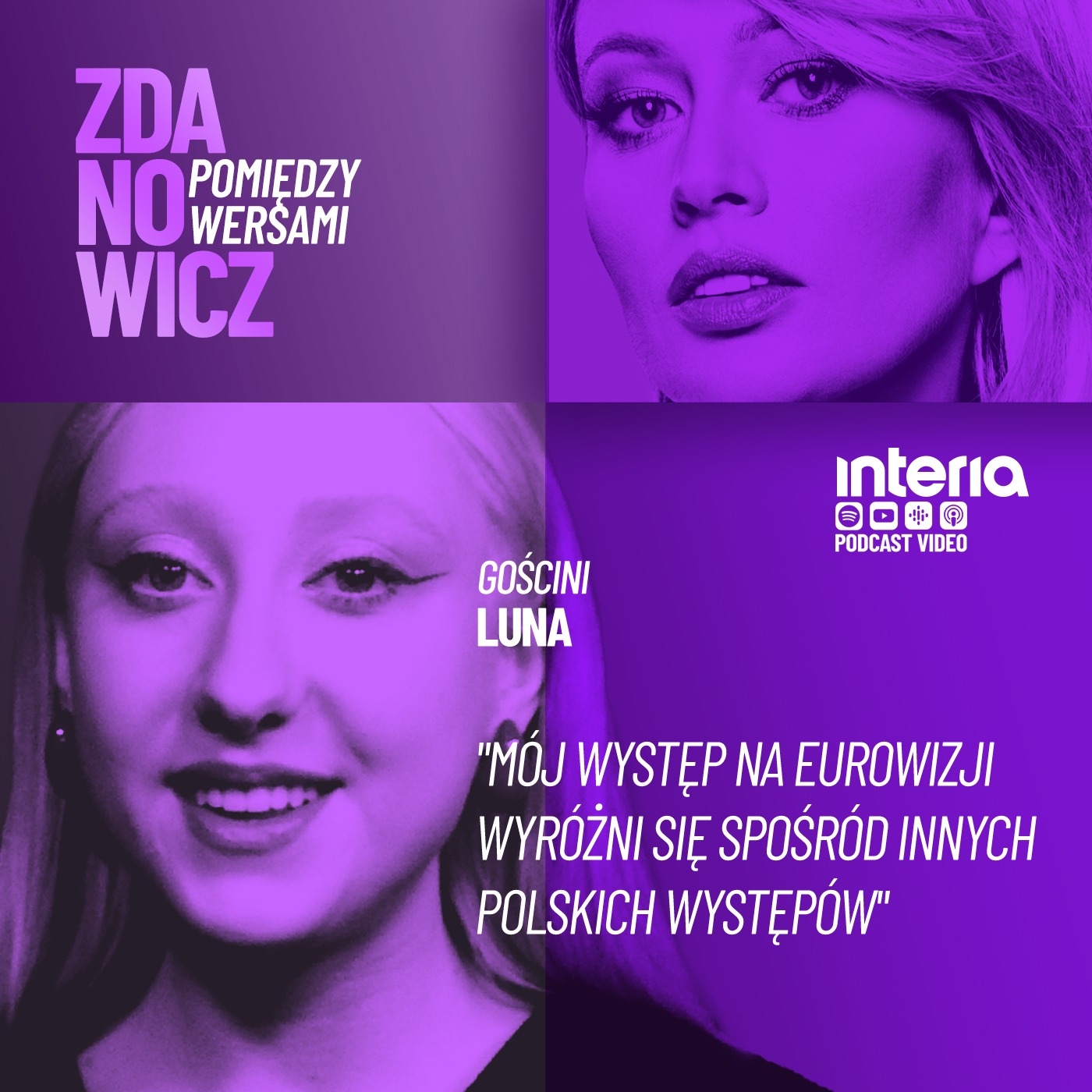 Luna | Zdanowicz pomiędzy wersami