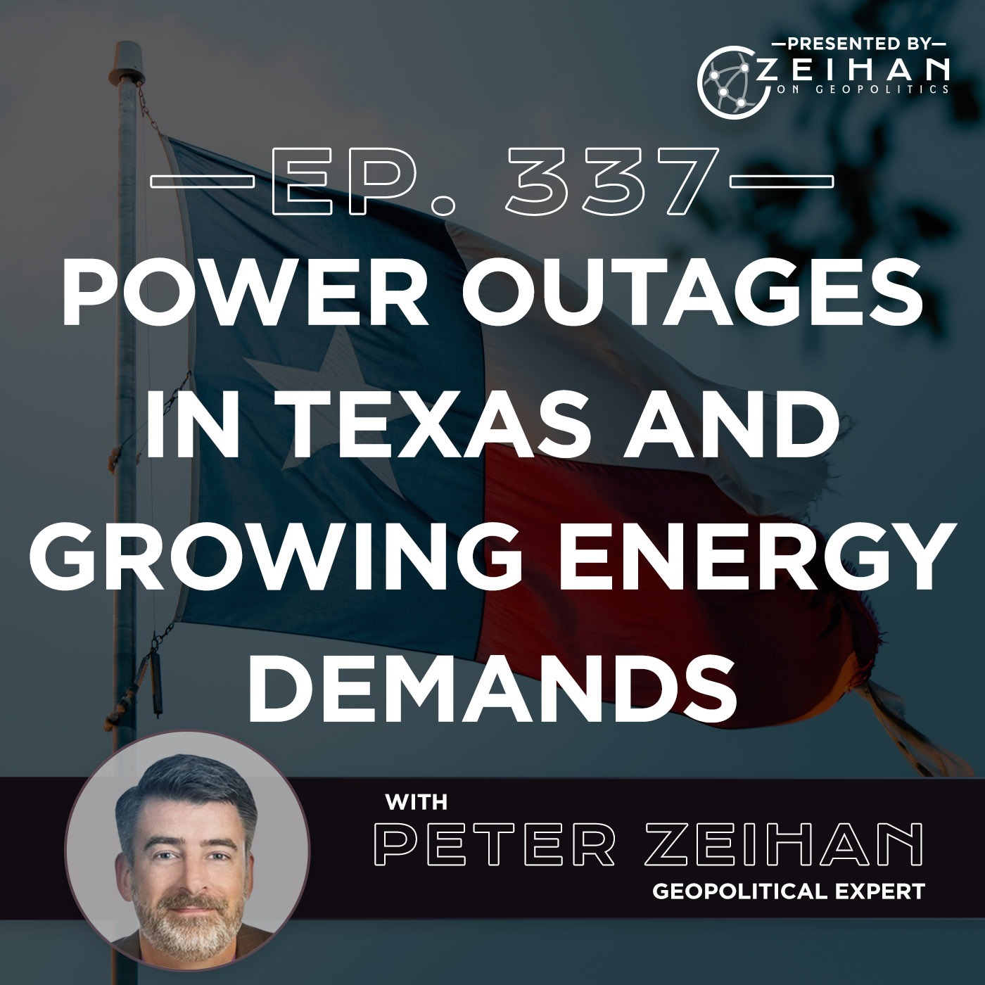 Power Outages in Texas and Growing Energy Demands || Peter Zeihan