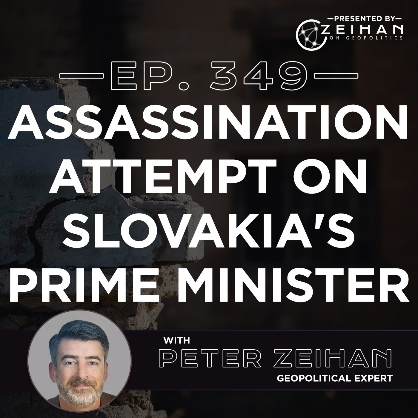 Assassination Attempt on Slovakia's Prime Minister Fico || Peter Zeihan