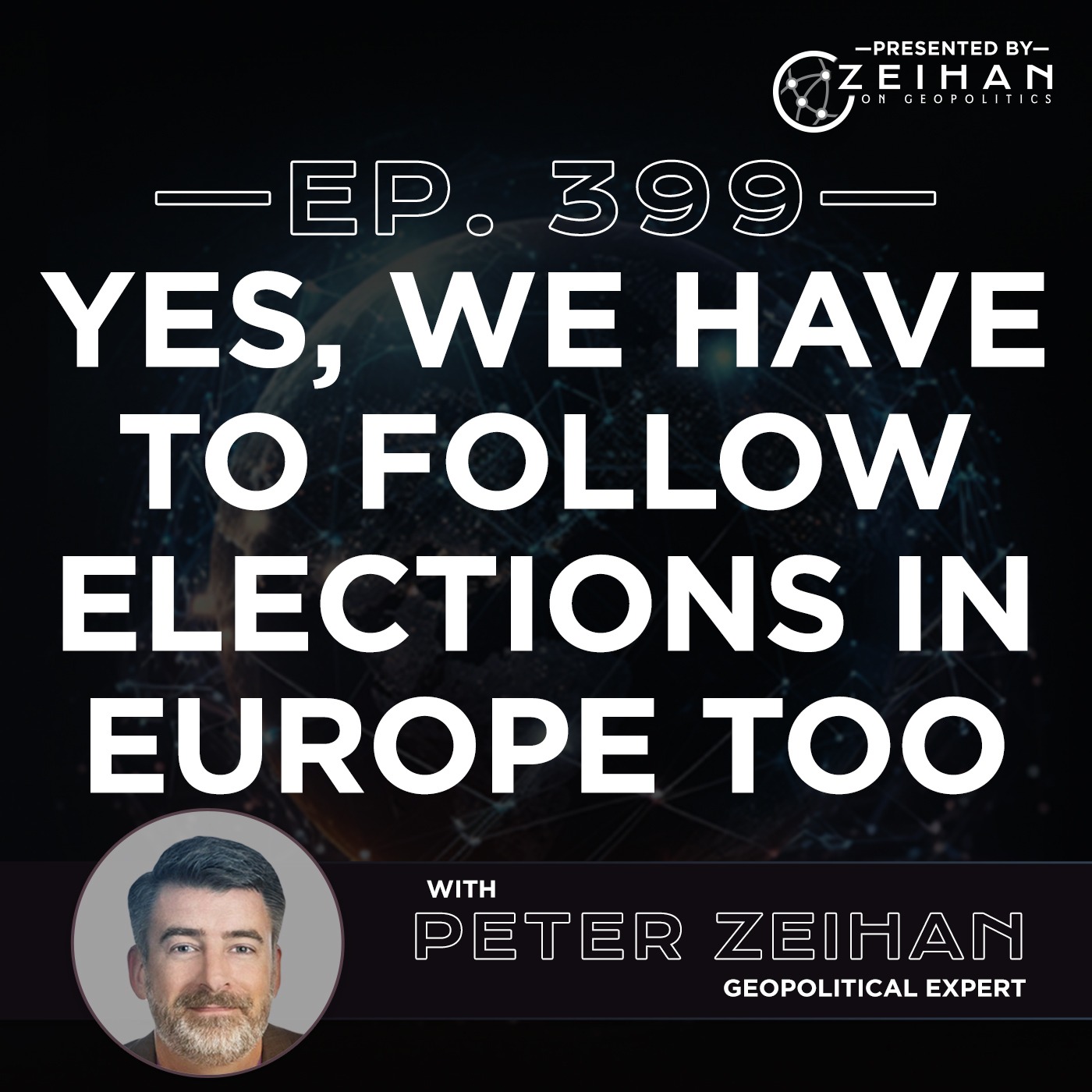 Yes, We Have to Follow Elections in Europe Too || Peter Zeihan