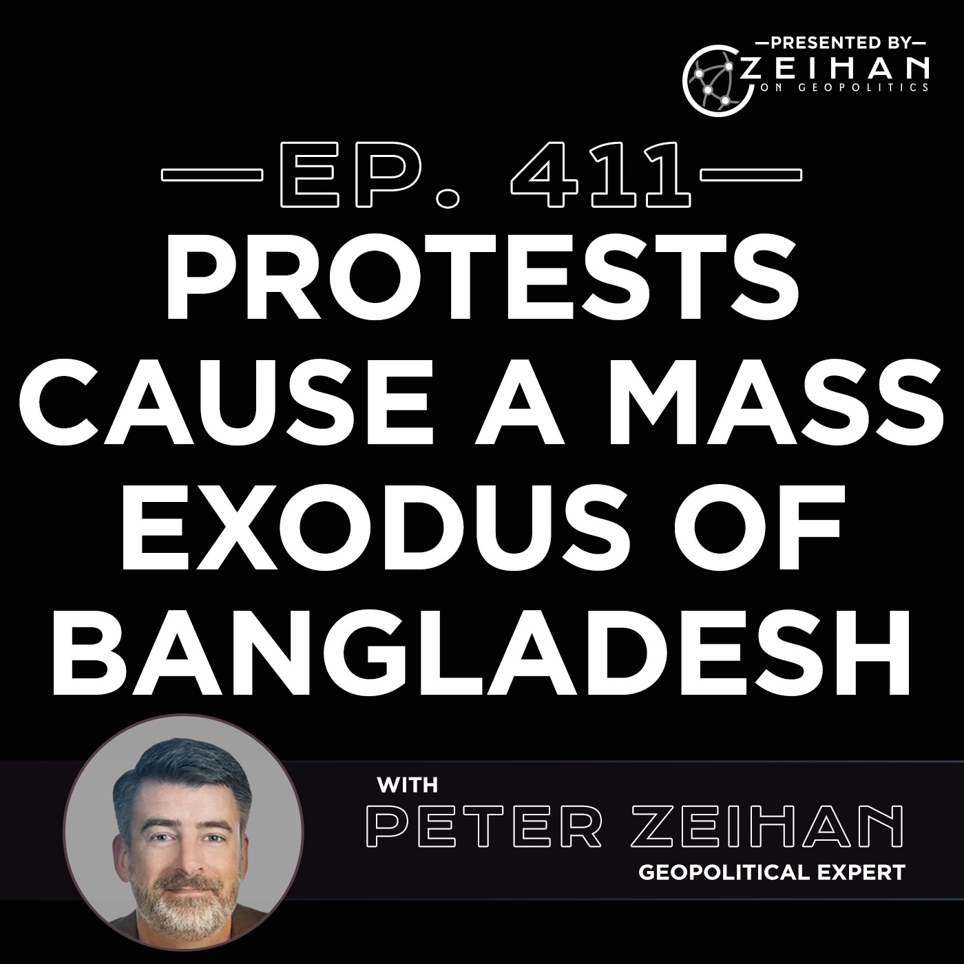 Protests Cause a Mass Exodus of Bangladesh || Peter Zeihan