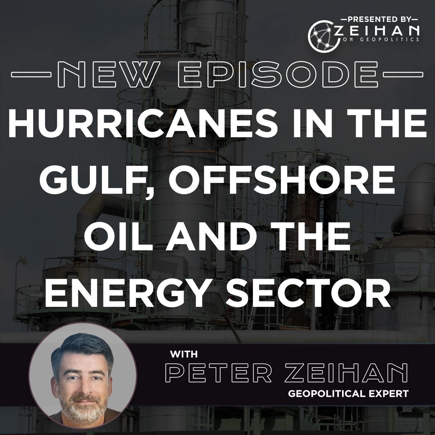 Hurricanes in the Gulf, Offshore Oil and the Energy Sector || Peter Zeihan