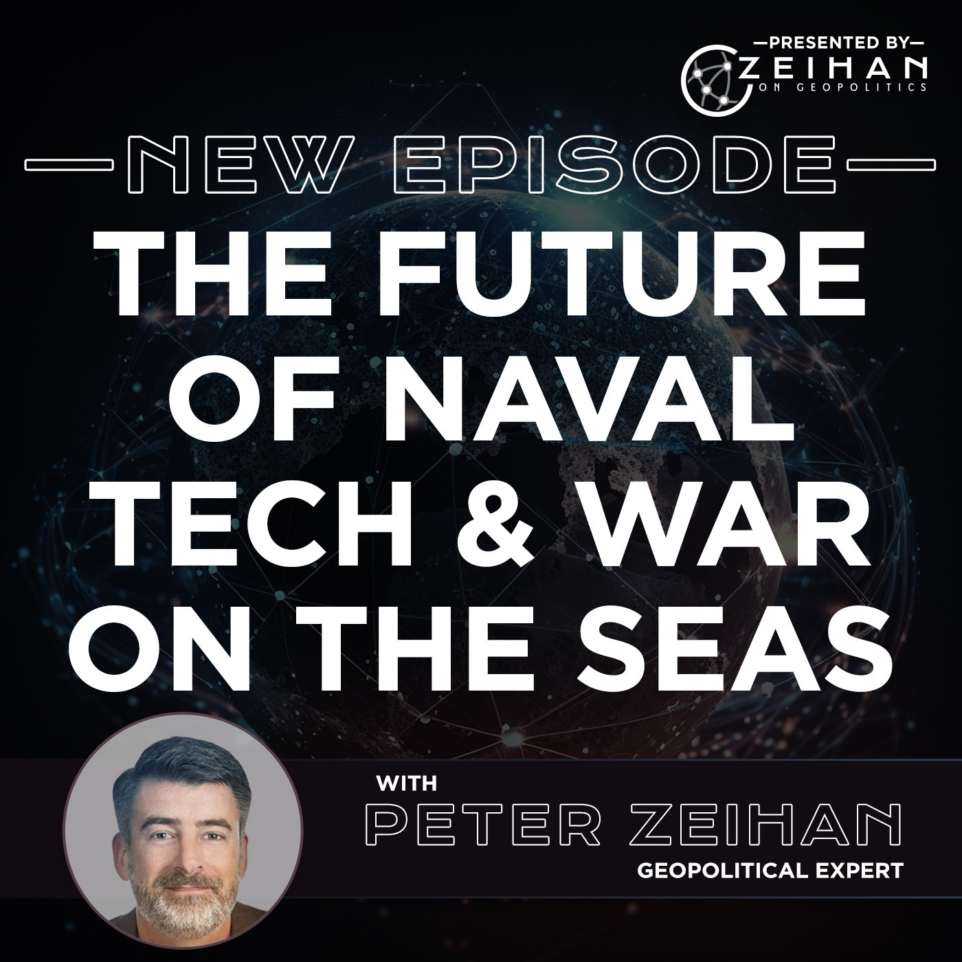 The Future of Naval Tech & War on the Seas || Peter Zeihan